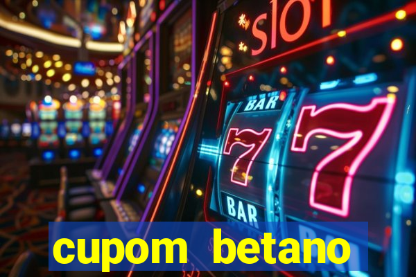 cupom betano rodadas gratis